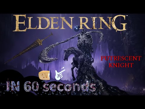 Elden Ring: Defeat Putrescent Knight Easily