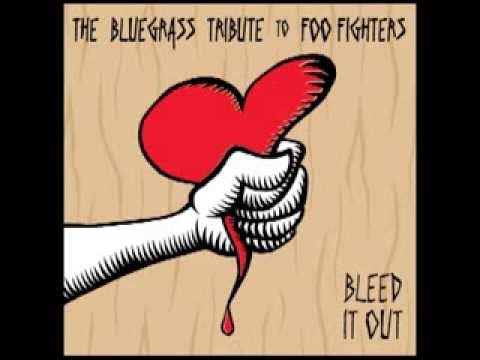 I'll Stick Around - Bleed It Out: Bluegrass Tribute to Foo Fighters - Pickin' On Series