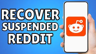 How To Recover Suspended Reddit Account
