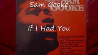 Sam Cooke-If I Had You.wmv