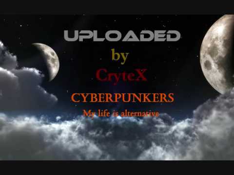 Cyberpunkers - My life is alternative