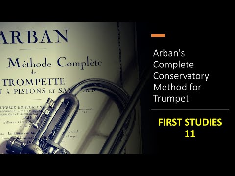 Arban's Complete Conservatory Method for Trumpet - [FIRST STUDIES] 11