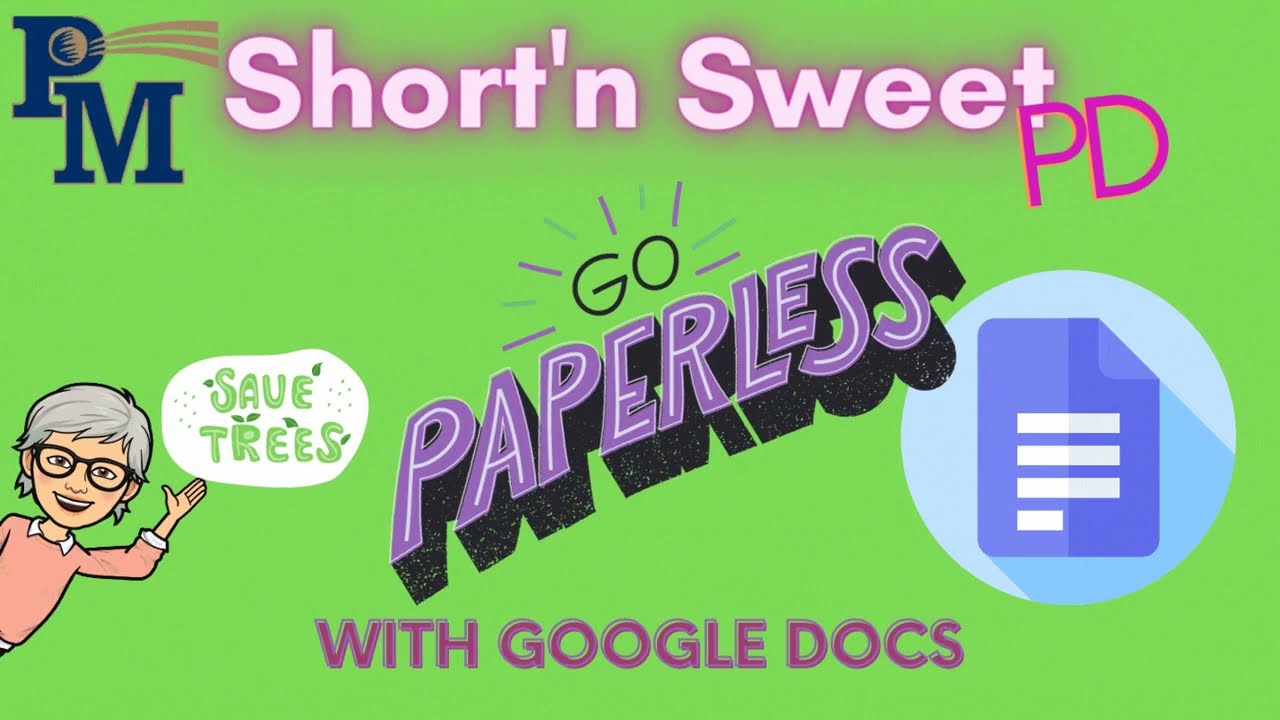 Short'n Sweet Go Paperless in Google Docs