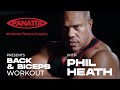 PHIL HEATH 7X MR OLYMPIA BACK BICEPS WORKOUT WITH PANATTA