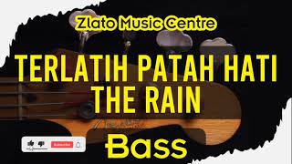 Download lagu Terlatih Patah Hati - The Rain No Bass mp3