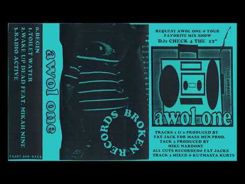 Awol One - Toilet Water Tape (1998) Mikah Nine Fat Jack Mike Nardone Kutmasta Kurt  Shape Shifters
