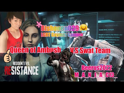RESIDENT EVIL RESISTANCE (Queen of Ambush V.S SWAT High Rank Team - Beerus2002 and more)