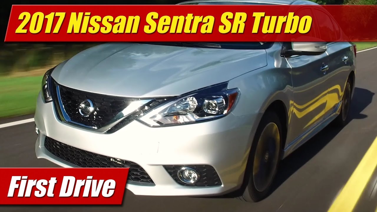 2017 Nissan Sentra SR Turbo: First Drive