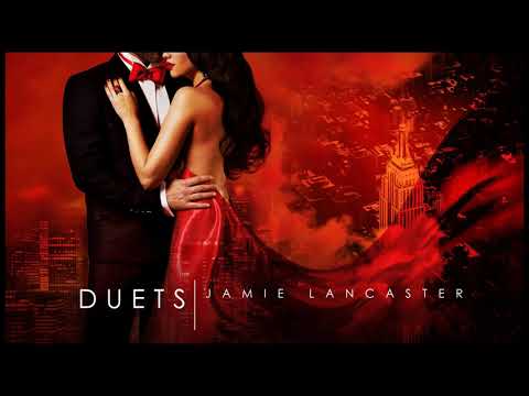 💘Jamie Lancaster - Duets (New Full Album 2019)💘