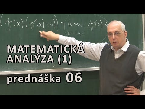 Matematická Analýza 1 - Vety o limitách a epsilon okolie bodu | Prednáška 6 ( Zbyněk Kubáček )