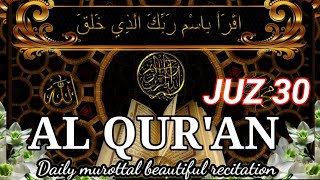 Download lagu MUROTTAL ALQURAN MERDU | AL QURAN JUZ 1 SAMPAI 30  | Juz 30 mp3