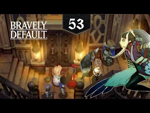Bravely Default [Episode 53] - Vs. Kikyo