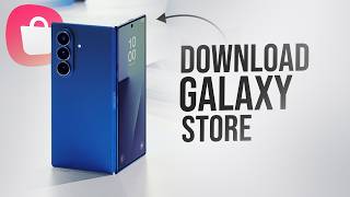 Wo kann man den Galaxy Store herunterladen? (erklärt)