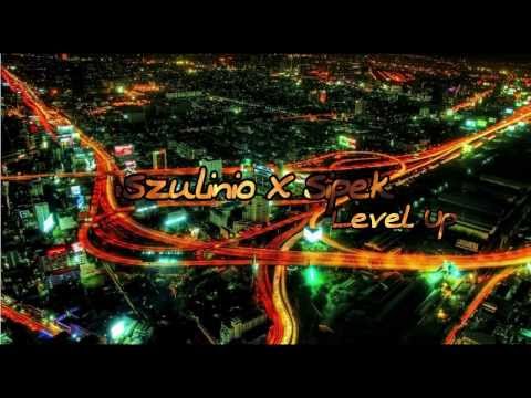 Szulinio X Sipek - Level Up (Hot Nigga Remix)