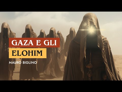 Gaza e il ritorno degli Elohim | Mauro Biglino