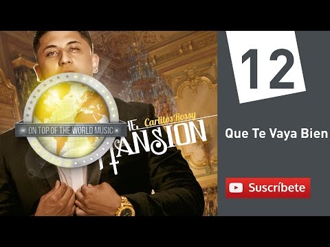 Carlitos Rossy - Que Te Vaya Bien | track 12 [Audio]