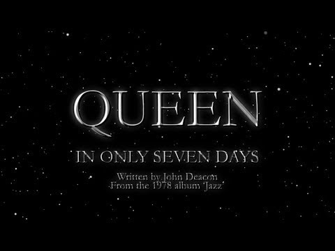 Queen - In Only Seven Days (Official Lyric Video)