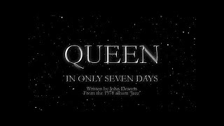 Queen - In Only Seven Days (Official Lyric Video)