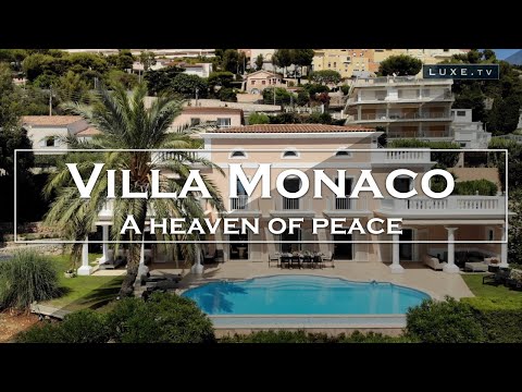 Monaco : Villa Monaco, a haven of peace two steps from the Princely Rock - LUXE.TV