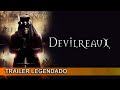 Devilreaux 2023 Trailer Legendado