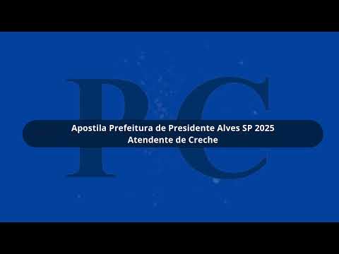Apostila Prefeitura de São José do Ouro RS 2025 Atendente de Creche