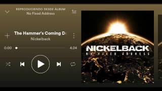 Nickelback(The Hammer&#39;s Coming Down) HQ