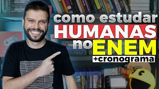 Como estudar humanas para o Enem + Cronograma de Estudos