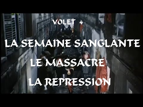 Mai 1871. Le massacre - La répression de la Commune de Paris menée par le parti de l'ordre