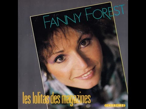 Fanny Forest - Les Lolitas Des Magazines = Italo-Disco on 7
