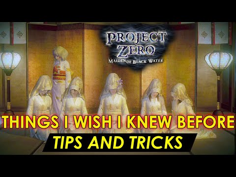 Things I Wish I Knew Before (Tips And Tricks) (Fatal Frame: Project Zero Maiden Of Black Water)