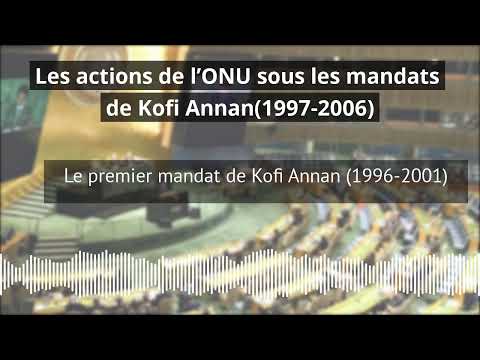 [HGGSP] Les actions de l’ONU sous les mandats de Kofi Annan (1997-2006)