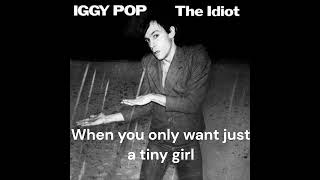 Iggy Pop - Tiny Girls (Karaoke with lyrics)