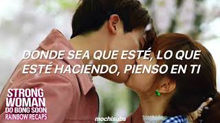 Jeong Eun Ji  -  Your Garden [SUB ESPAÑOL]  Strong Woman Do Bong Soon OST Parte 1