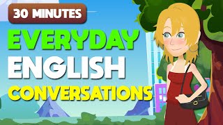 30 Minutes Practice English Conversations