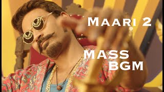 Maari 2 Mass BGM HQ | Dhanush | Yuvan Shankar Raja | Balaji Mohan