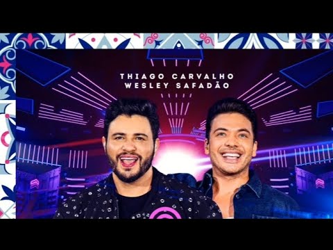 Wesley Safadão e Thiago Carvalho Arranhando o azulejo Ao Vivo