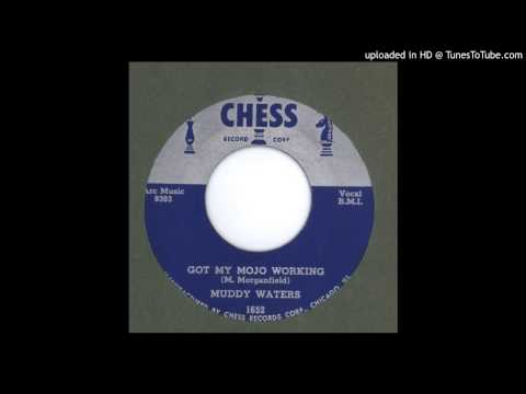 Muddy Waters - Got My Mojo Working - 1956