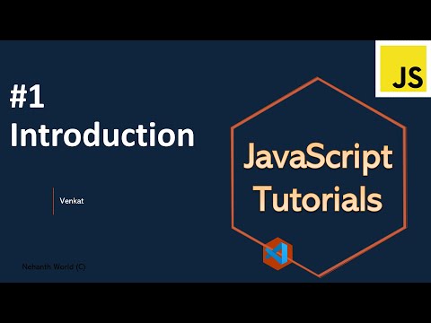 Part 1 Introduction | JavaScript tutorials | Zero to hero | Nehanth World