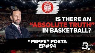 Peppe Poeta on 'absolute truth' in basketball?