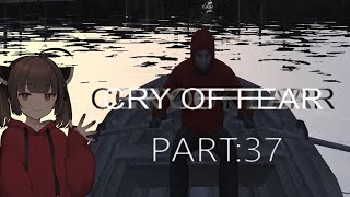 Cry of Fear part:37【VOICEROID実況】
