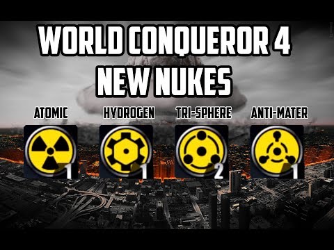 World Conqueror 4 New Nuclear Bomb ! Tri-sphere bomb???