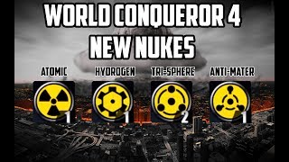 World Conqueror 4 New Nuclear Bomb ! Tri-sphere bomb???