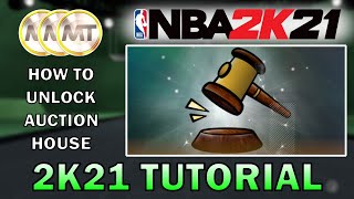 How to Unlock the Auction House - NBA 2K21 MyTeam Tutorial