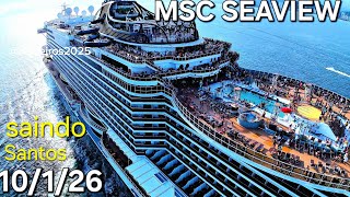 MSC SEAVIEW cruzeiro 10/01/26 ‎⁨@cruzeiros2025⁩ navio Salvado Buzios Maceio  saindo #cruzeiro