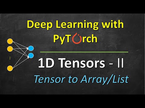 Learn 1D Tensors | numpy arrays pandas series python list | Deep ...