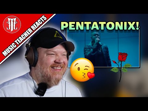 Music Teacher React | PENTATONIX - Kiss From a Rose