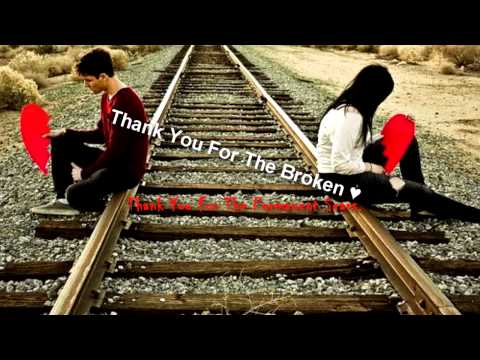 J.Rice-Thank You For The Broken Heart :(