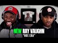 Ray Vaughn Hoe Era FIRST REACTION