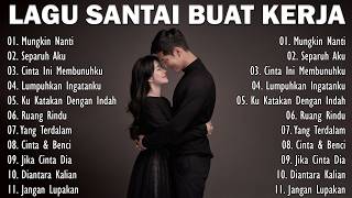 Download lagu Lagu Enak Didengar Saat Santai Dan Kerja || Lagu Pop Hits Indonesia Tahun 2000an mp3