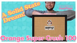 Video thumbnail for Does this sound like tubes? Orange Amps Super Crush 100 by DadTimeJamTime